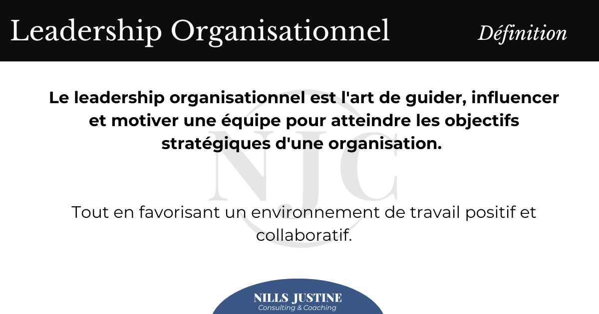 Leadership Organisationnel Definition