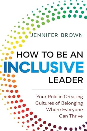 howtobeaninclusiveleader