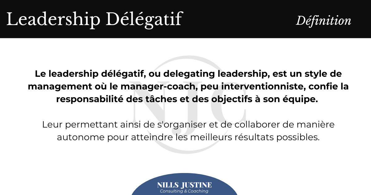 leadership Delegatif Definition